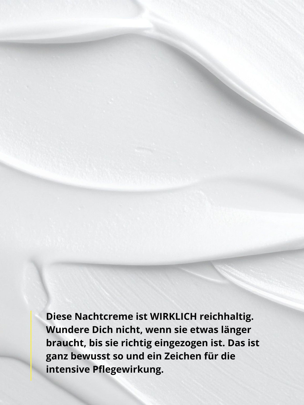 Textur der DOC BERGER EFFECT Ultra Rich Night Cream – intensiv pflegende Nachtcreme mit reichhaltiger, cremiger Konsistenz für sehr trockene und reife Haut.